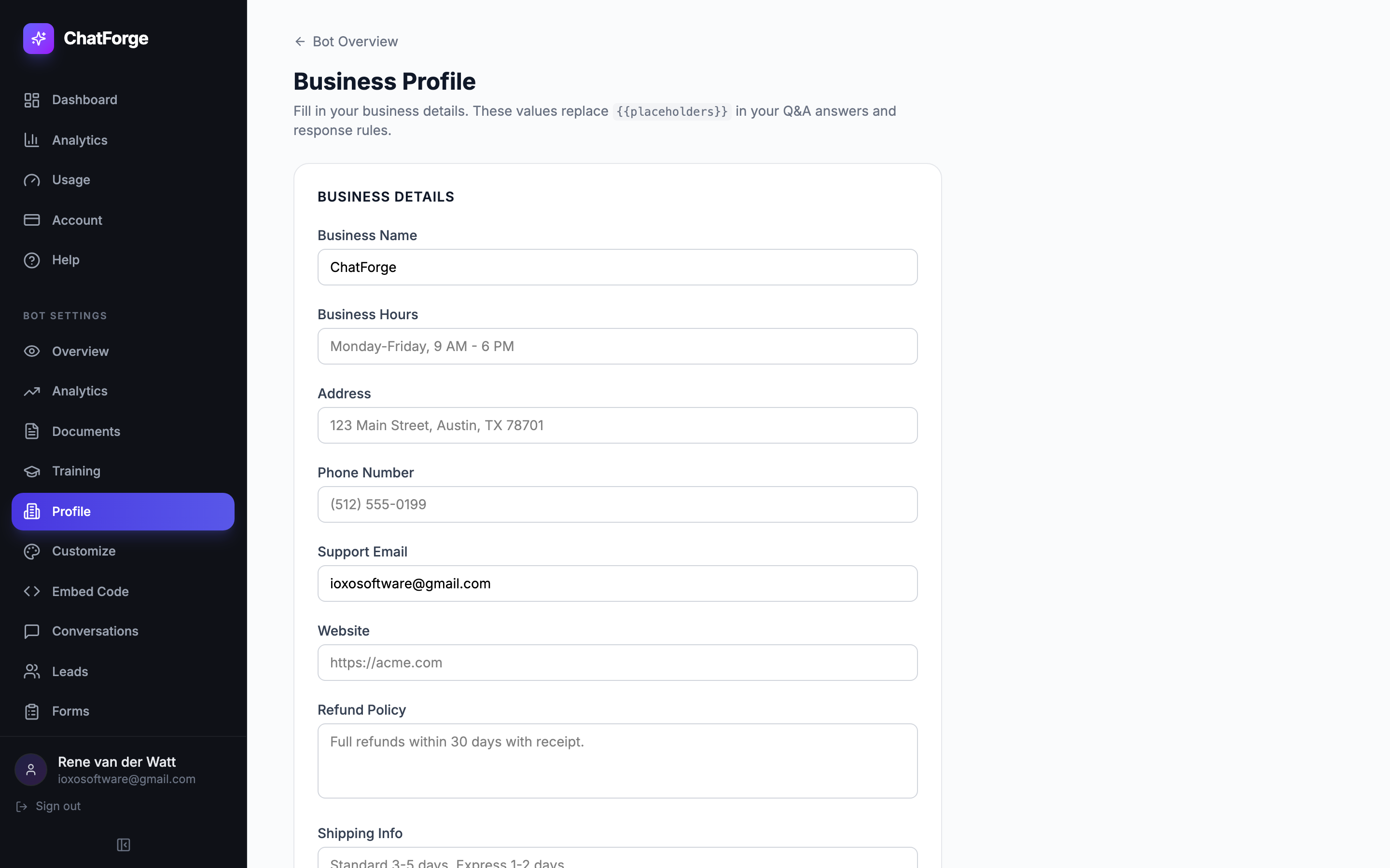 Fill in your business details once — every bot response is automatically personalized